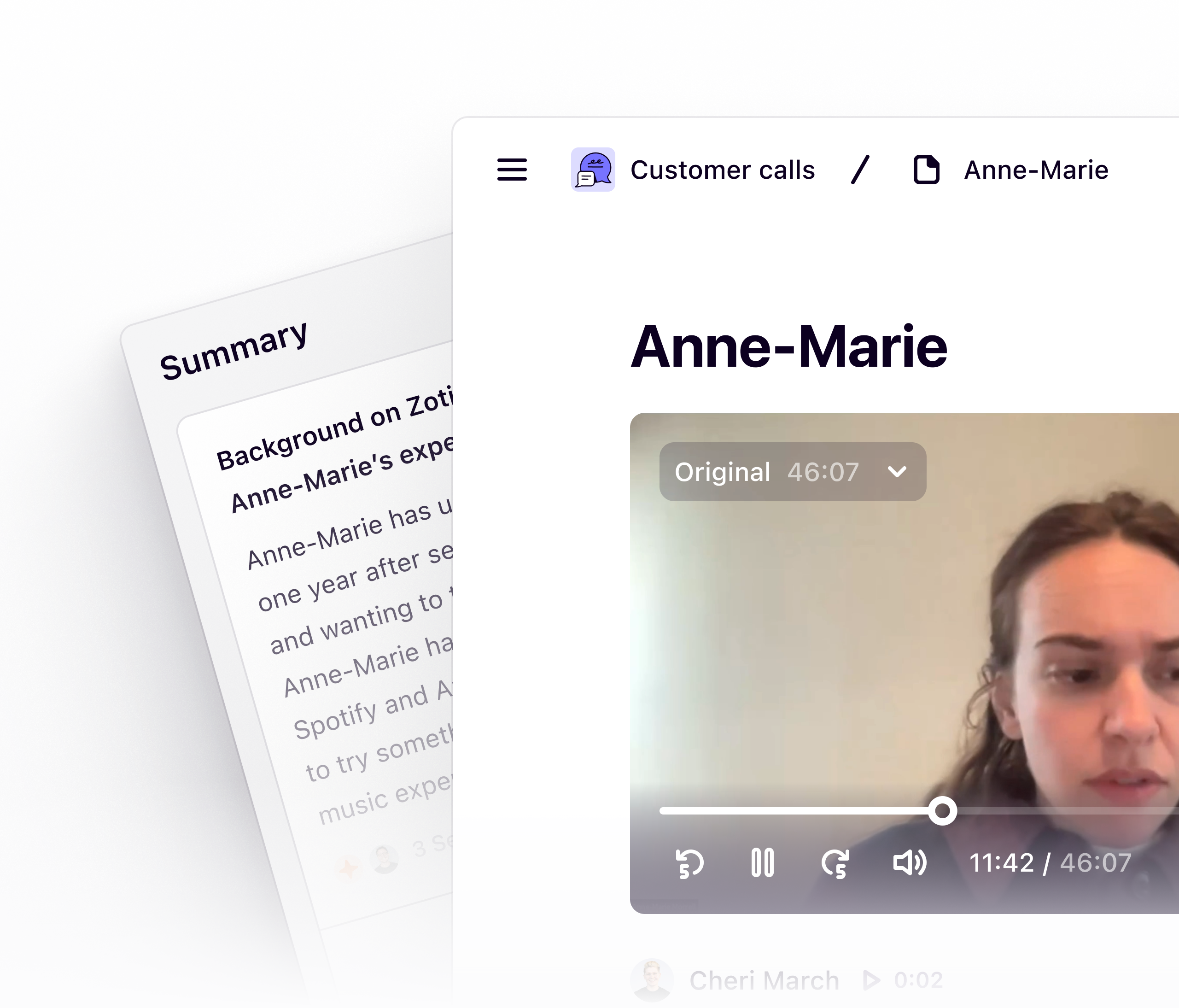 Customer interview recordings and transcripts collected in Dovetail
